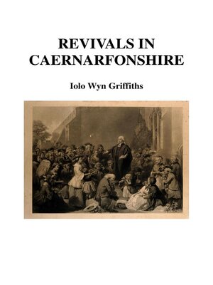 cover image of Revivals in Caernarfonshire